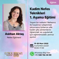 Kadim Nefes Teknikleri 1. Aşama Eğitimi