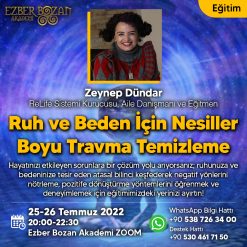 Ruh ve Beden İçin Nesiller Boyu Travma Temizleme