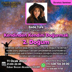 Kendinden Kendini Doğurmak / 2. Doğum