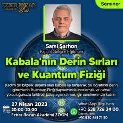 Kabala'nın Derin Sırları ve Kuantum Fiziği