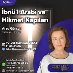 İbnü'l Arabî ve Hikmet Kapıları