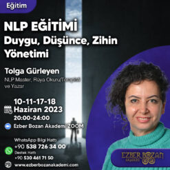 NLP EĞİTİMİ-Duygu, Düşünce, Zihin Yönetimi