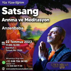 Satsang Arınma ve Meditasyon