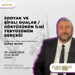 Zodyak ve Şifalı Dualar / Gökyüzünün İlmi Yeryüzünün Gerçeği