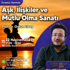 Aşk, İlişkiler ve Mutlu Olma Sanatı