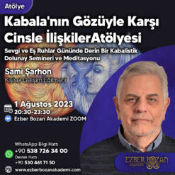 Kabala'nın Gözüyle Karşı Cinsle İlişkiler Atölyesi