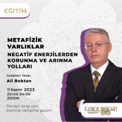 Metafizik Varlıklar-Negatif Enerjilerden Korunma ve Arınma Yolları