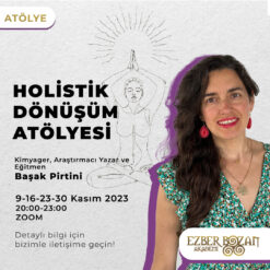 Holistik Dönüşüm Atölyesi