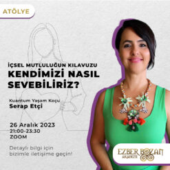 İçsel Mutluluğun Kılavuzu - Kendimizi Nasıl Sevebiliriz?