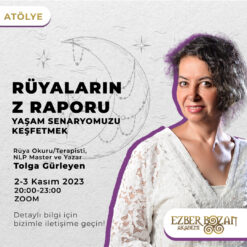 Rüyaların Z Raporu-Yaşam Senaryomuzu Keşfetmek