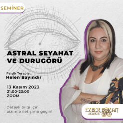 Astral Seyahat ve Durugörü