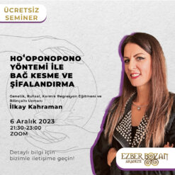 Hoʻoponopono Yöntemi ile Bağ Kesme ve Şifalandırma