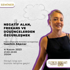 Negatif Alan, Frekans ve Düşüncelerden Özgürleşmek