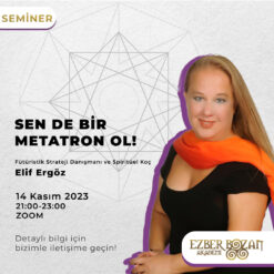 Sen de Bir Metatron Ol!