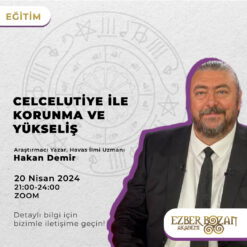 Celcelutiye ile Korunma ve Yükseliş