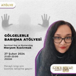 Gölgelerle Barışma Atölyesi