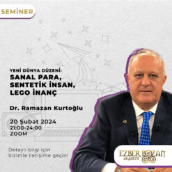 Yeni Dünya Düzeni: Sanal Para, Sentetik İnsan, Lego İnanç