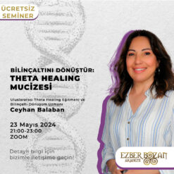 Bilinçaltını Dönüştür: Theta Healing Mucizesi