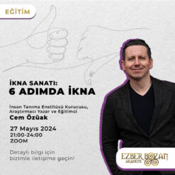 İkna Sanatı: 6 Adımda İkna