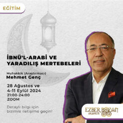 İbnü'l-Arabi ve Yaradılış Mertebeleri