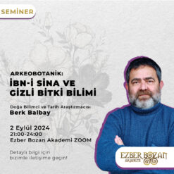 Arkeobotanik: İbn-i Sina ve Gizli Bitki Bilimi