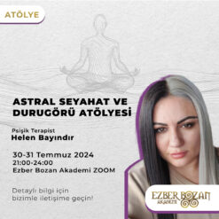 Astral Seyahat ve Durugörü Atölyesi