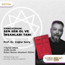Enneagram: Sen Sen Ol ve İnsanları Tanı