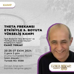 Theta Frekansı Etkisiyle 5. Boyuta Yükseliş Kampı