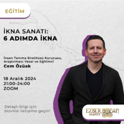 İkna Sanatı: 6 Adımda İkna-Cem Özüak