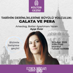 Tarihin Derinliklerine Büyülü Yolculuk: Galata ve Pera