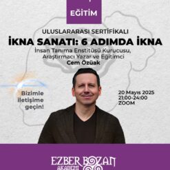 İkna Sanatı: 6 Adımda İkna-Cem Özüak