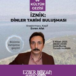 İznik: Dinler Tarihi Buluşması