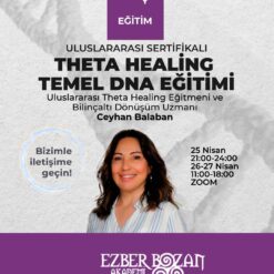 Theta Healing Temel DNA Eğitimi