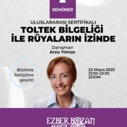 Toltek Bilgeliği ile Rüyaların İzinde