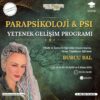 Parapsikoloji & PSI Yetenek Gelişim Programı