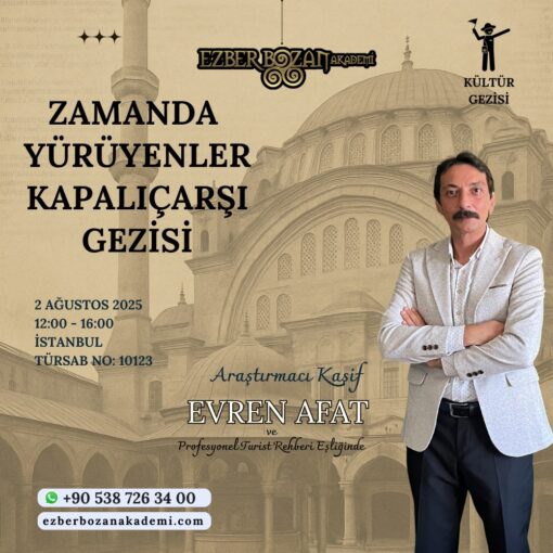 Whatsapp Image 2025 07 03 At 11.30.18 Zamanda Yürüyenler Kapalıçarşı Gezisi