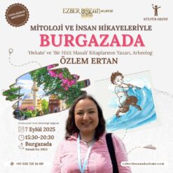 Mitoloji ve İnsan Hikayeleriyle Burgazada