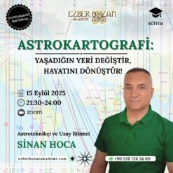 Astrokartografi: Yaşadığın Yeri Değiştir, Hayatını Dönüştür!