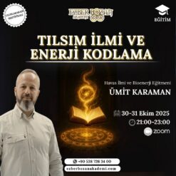 Tılsım İlmi ve Enerji Kodlama