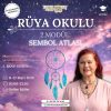 Rüya Okulu 2.Modül: Sembol Atlası