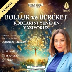 Bolluk ve Bereket Kodlarını Yeniden Yazıyoruz