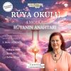 Rüya Okulu 4.Modül: Rüyanın Anahtarı