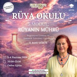 Rüya Okulu 5.Modül: Rüyanın Mührü