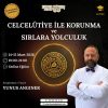 Celcelûtiye ile Korunma ve Sırlara Yolculuk