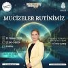 Mucizeler Rutinimiz