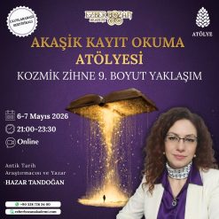 Akaşik Kayıt Okuma Atölyesi: Kozmik Zihne 9.Boyut Yaklaşım