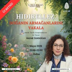 Hıdırellez: Doğanın Armağanlarını Yakala