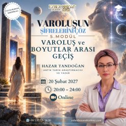Varoluşun Şifrelerini Çöz - 5.Modül: Varoluş ve Boyutlar Arası Geçiş