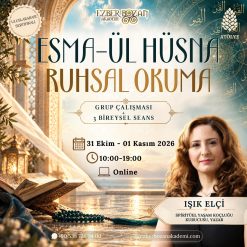 Esma-ül Hüsna Ruhsal Okuma